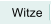 Witze